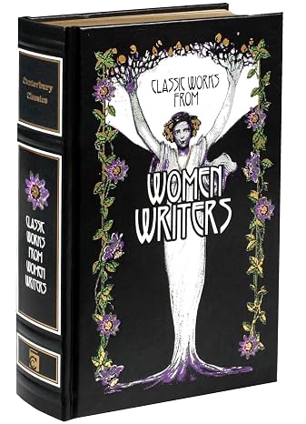 Classic Works from Women Writers (Leather-bound Classics)