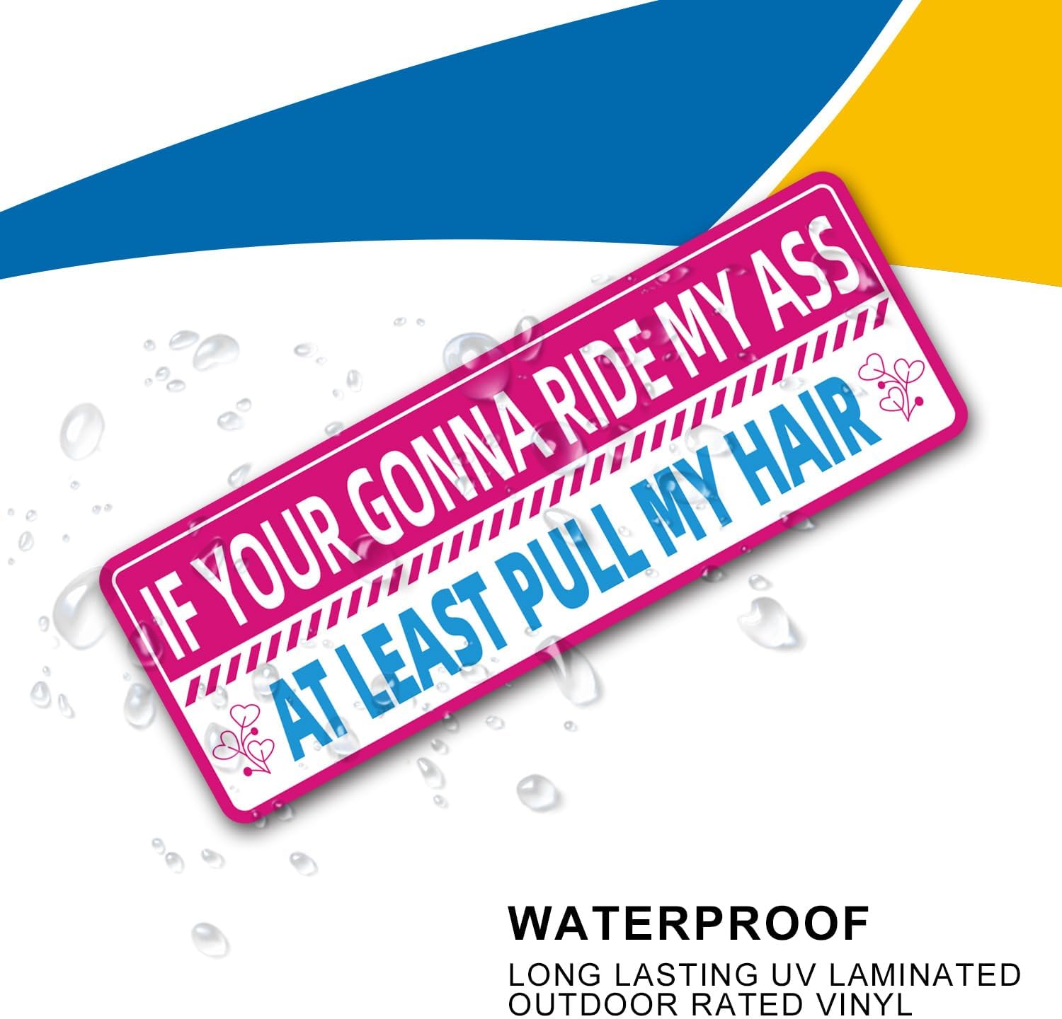 Funny Auto Magnet Decal for Women Girls If Your Gonna Ride My Ass at Least Pull My Hair Bumper Sticker for Car Truck SUV image 4