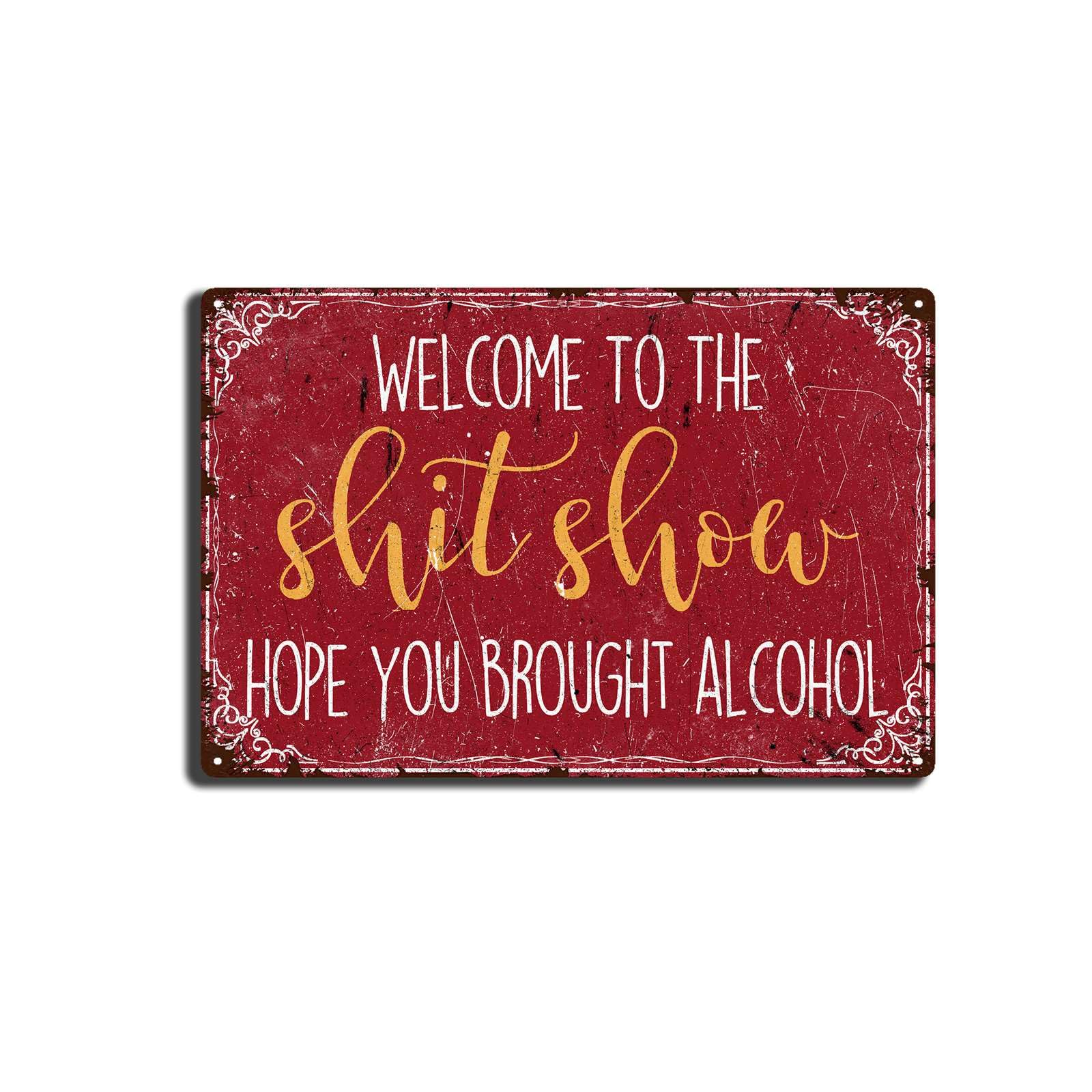 Tin Painting Welcome to The Shit Show Sign Vintage Farmhouse Street Sign with Sayings for Office Garage Garden Man Cave Coffee Station Decor 8X12 inch Tin Painting