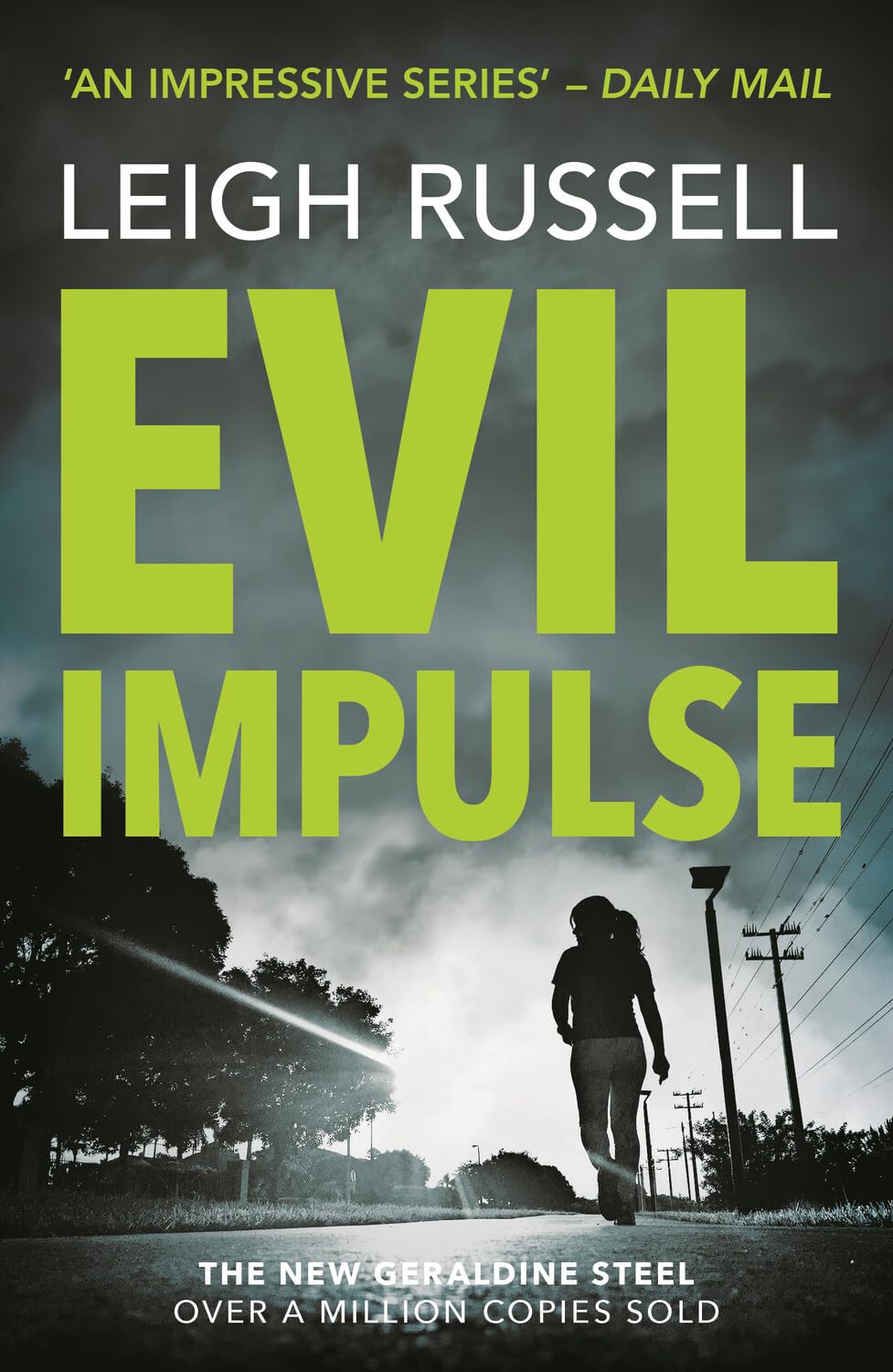 Evil Impulse by Leigh Russell PAPERBACK 9780857304223