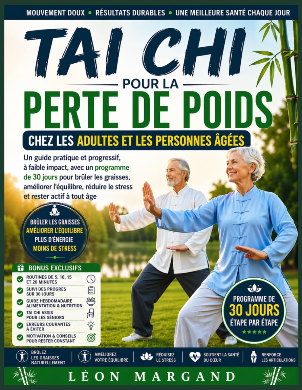 Tai Chi Pour la perte de poids chez les adultes et les personnes âgées: Un guide pratique et progressif, à faible impact, avec un programme de 30 ... réduire le stress et rester actif à tout âge