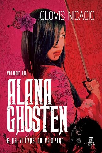 Alana Ghosten e as viuvas do vampiro: 3