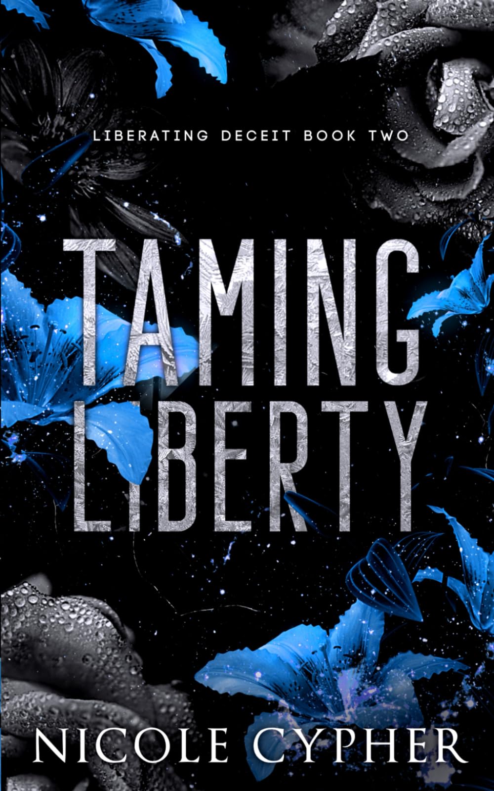 Taming Liberty (Liberating Deceit)
