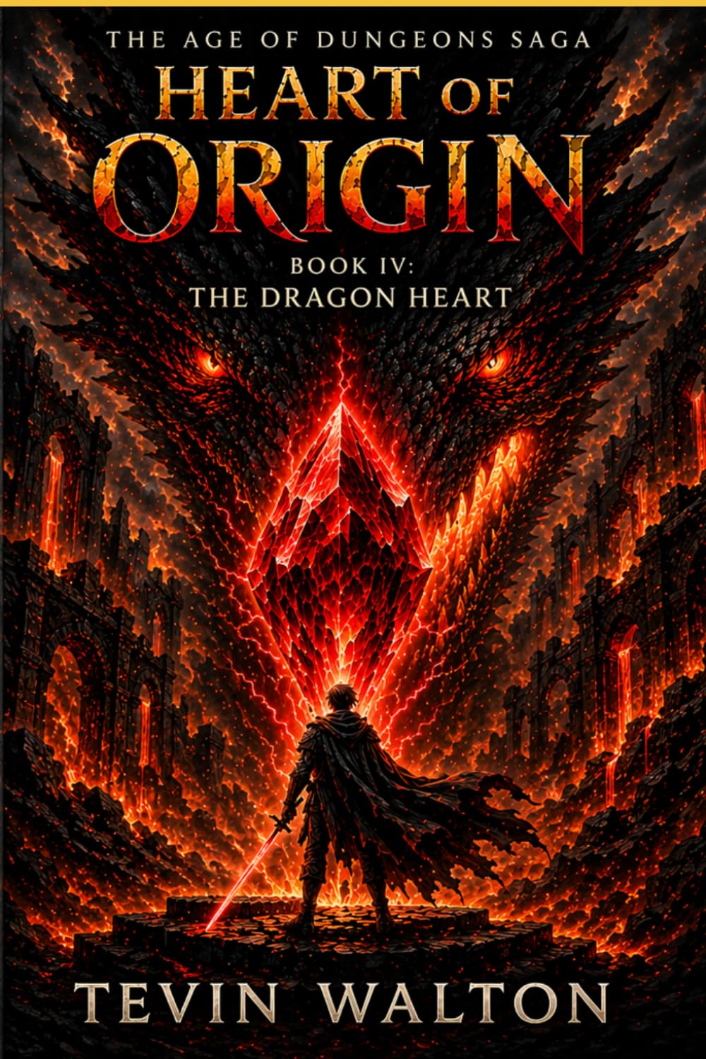 Heart of Origin: Book 4: The Dragon Heart (The Age of Dungeons Saga)