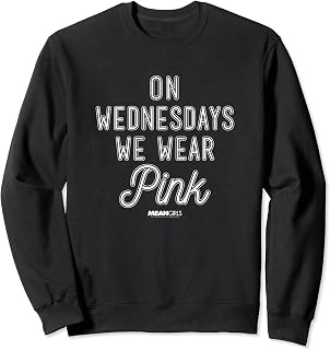 Mean Girls On Wednesdays We Wear Pink Sweatshirt