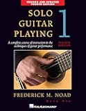 Solo Guitar Playing Book 1 Fourth Edition by Frederick Noad | Classical Guitar Method for Beginners and Students | Guitar Technique and Music Theory Book with Chords Exercises and Repertoire