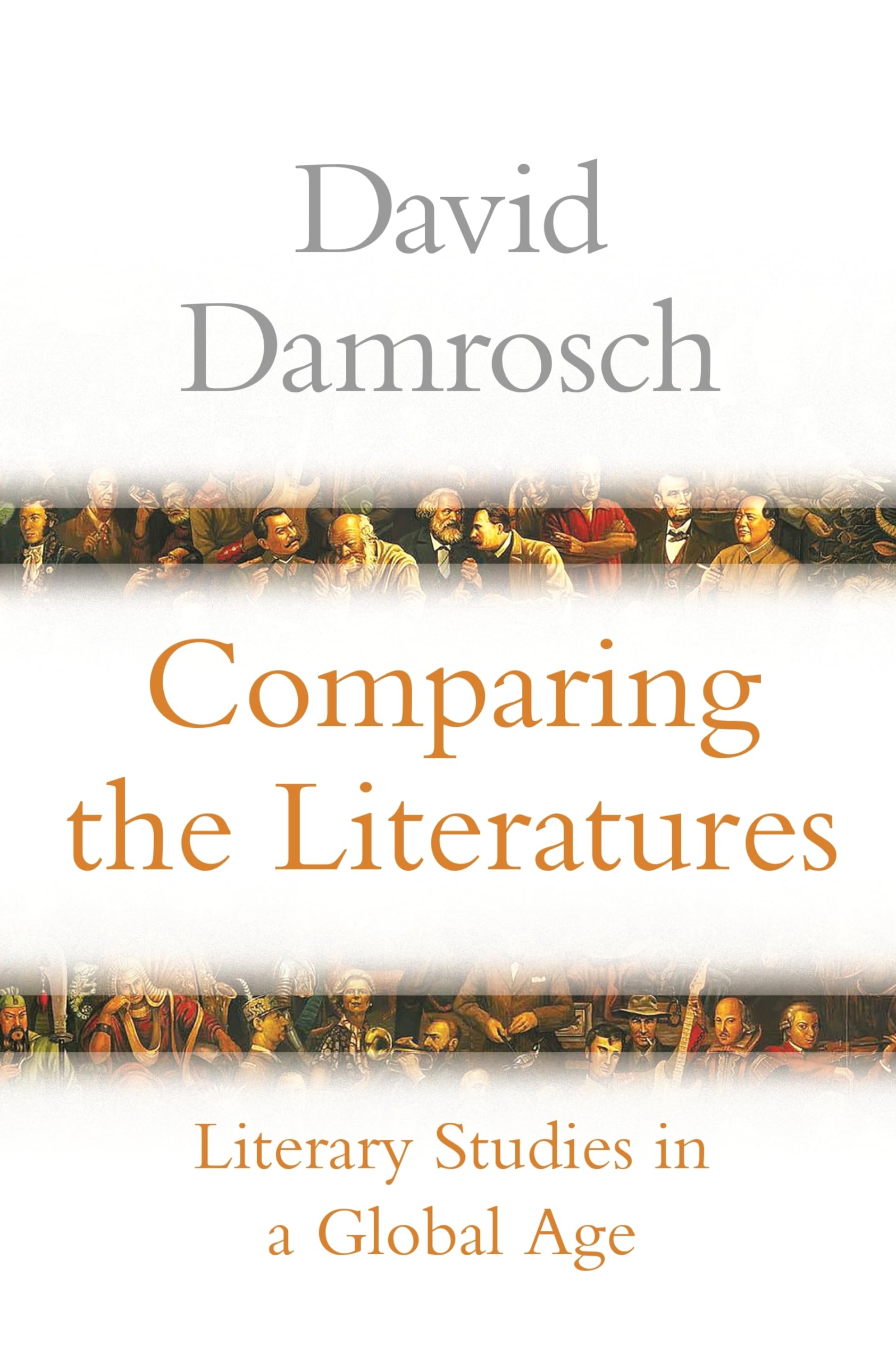 Comparing the Literatures by David Damrosch (Paperback Book)
