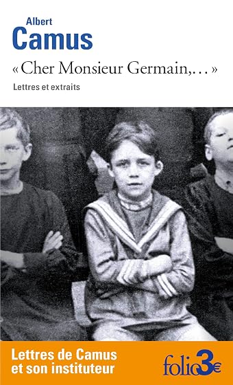 Cher Monsieur Germain... : Lettres et Extraits