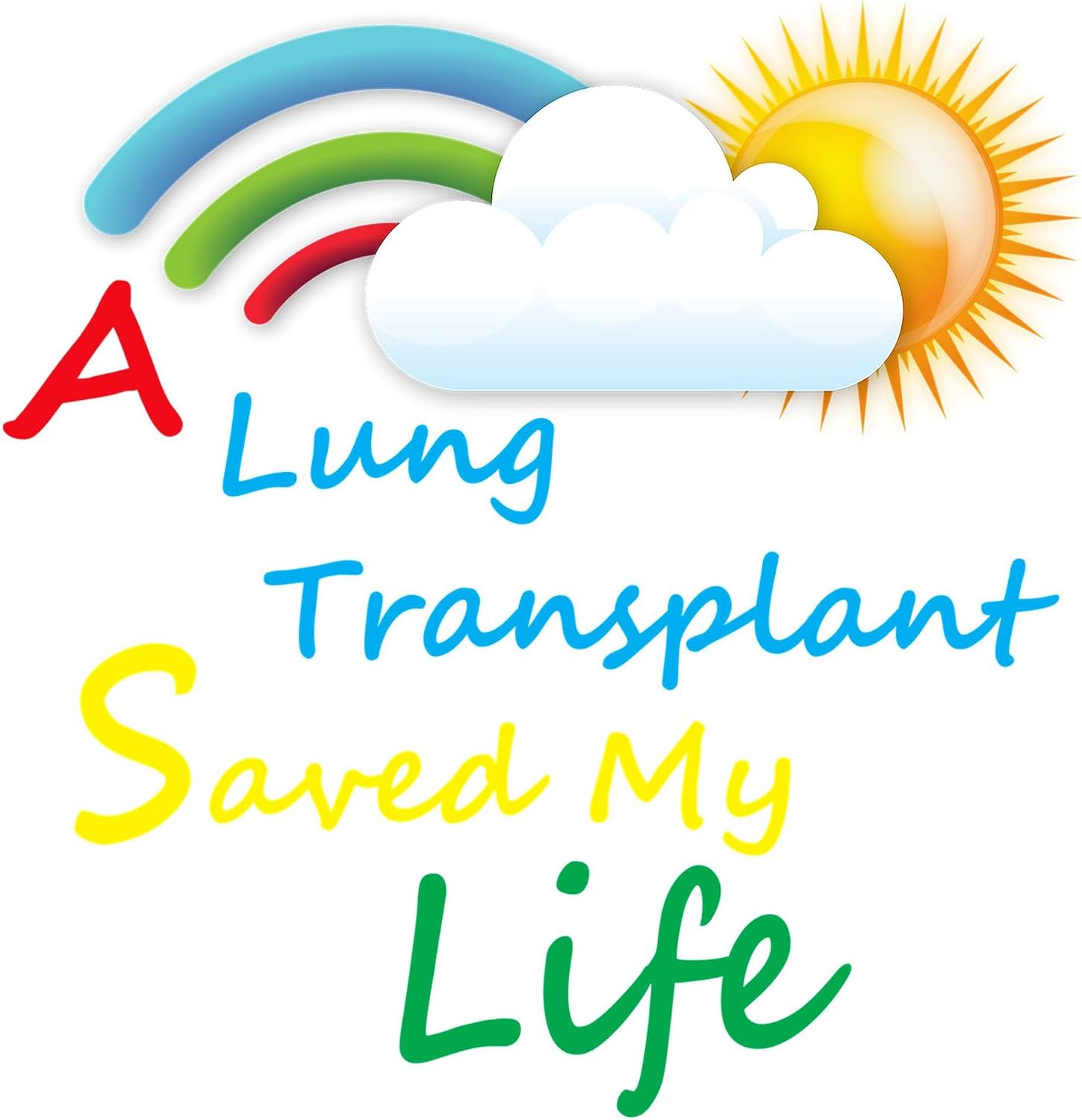 CafePress A Lung Transplant Saved My Square Sticker 3 X 3 Square Bumper Sticker Car Decal