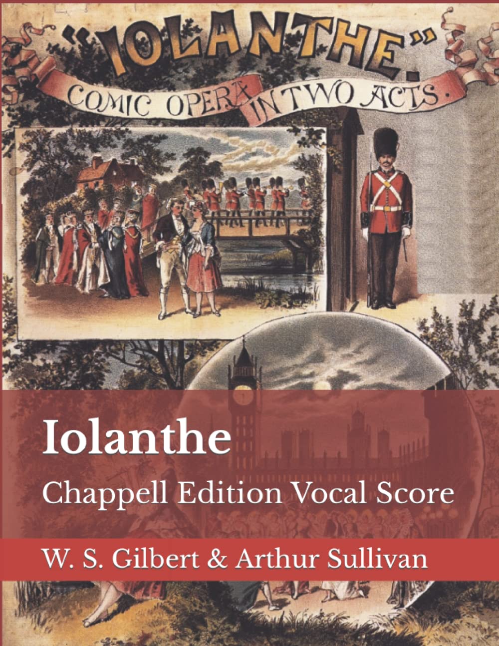 Iolanthe: Chappell Edition Vocal Score