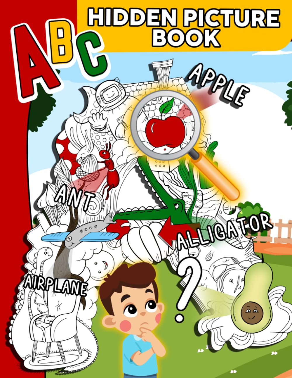 ABC Hidden Picture Book: Hidden Alphabet Objects Coloring pages with Preschool Search Activity Illustrations for Early Learners Educational Fun and Visual Skills