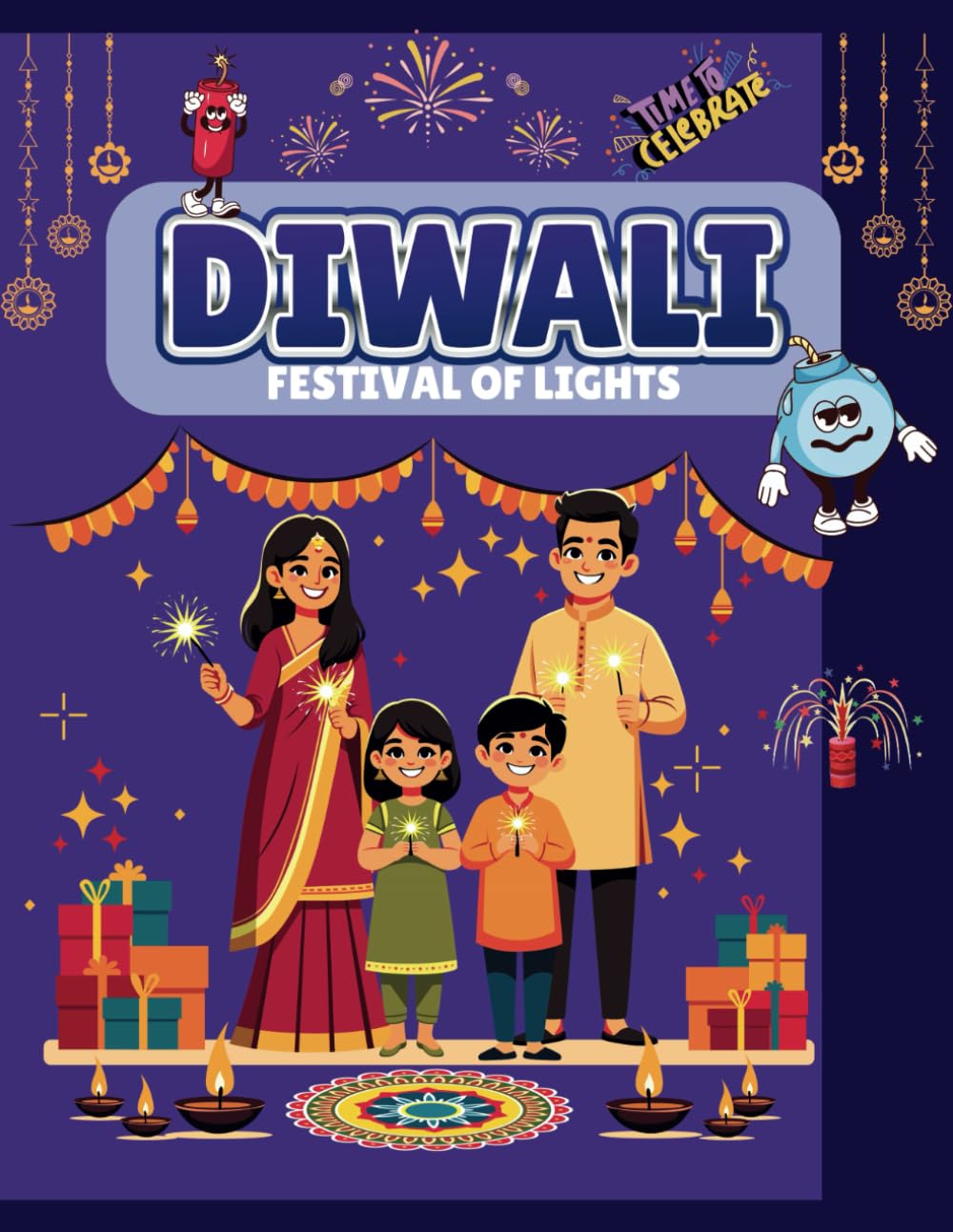 DIWALI: FESTIVAL OF LIGHTS
