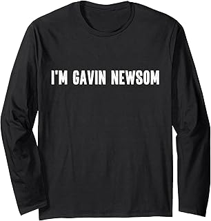 I'm Gavin Newsom Halloween Costume Party Long Sleeve T-Shirt