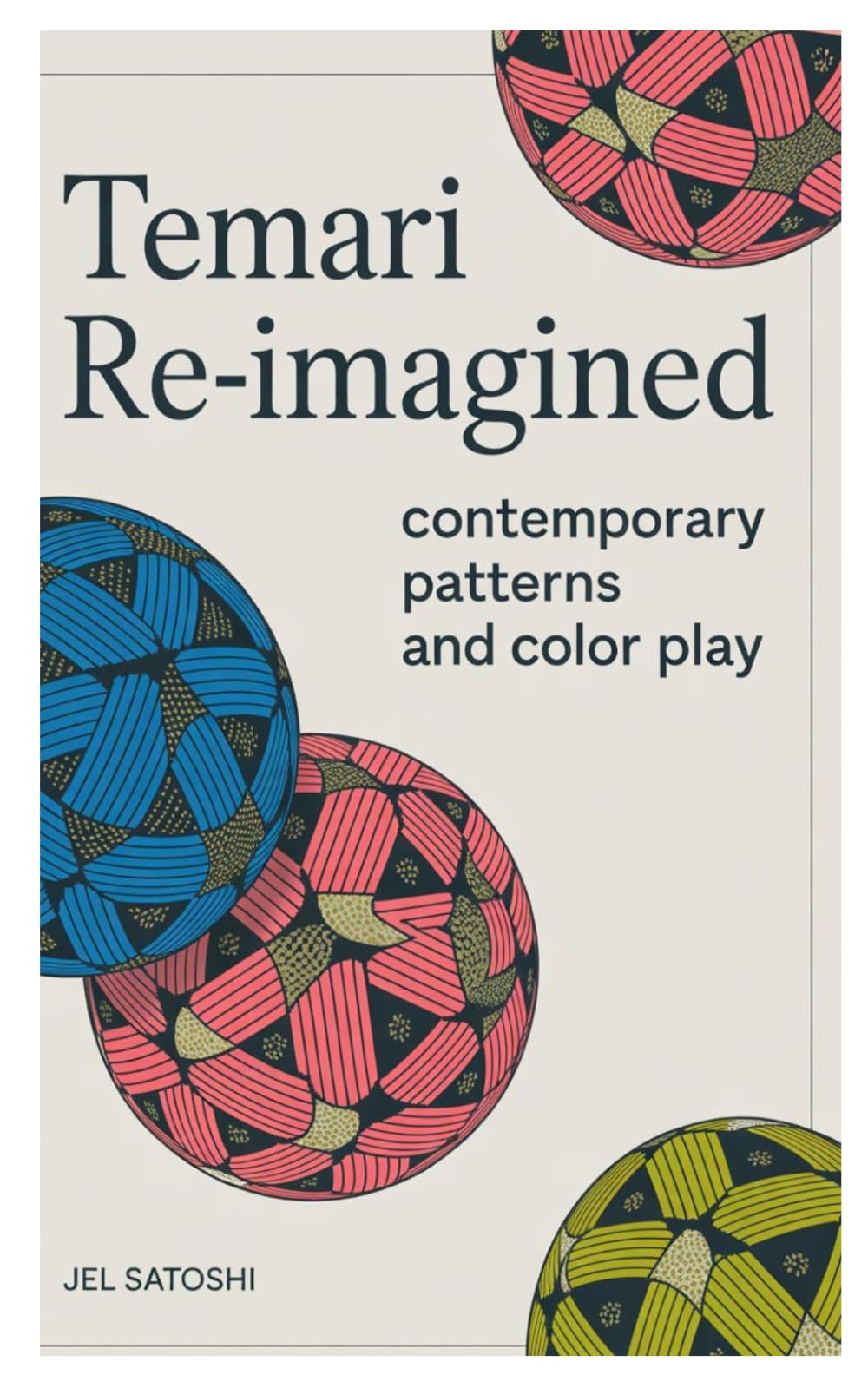 Temari Re-imagined: Contemporary Patterns and Color Play
