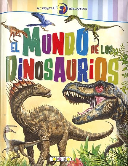 El Mundo de los Dinosaurios