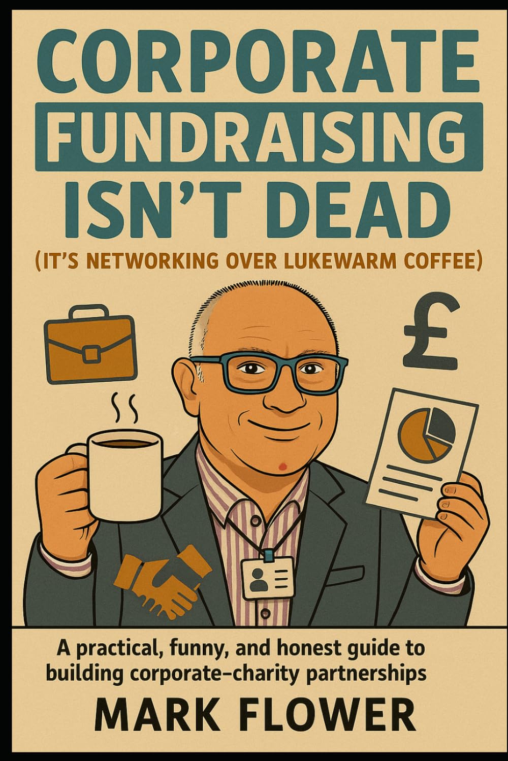 Corporate Fundraising Isn't Dead but It's Networking over Lukewarm Coffee