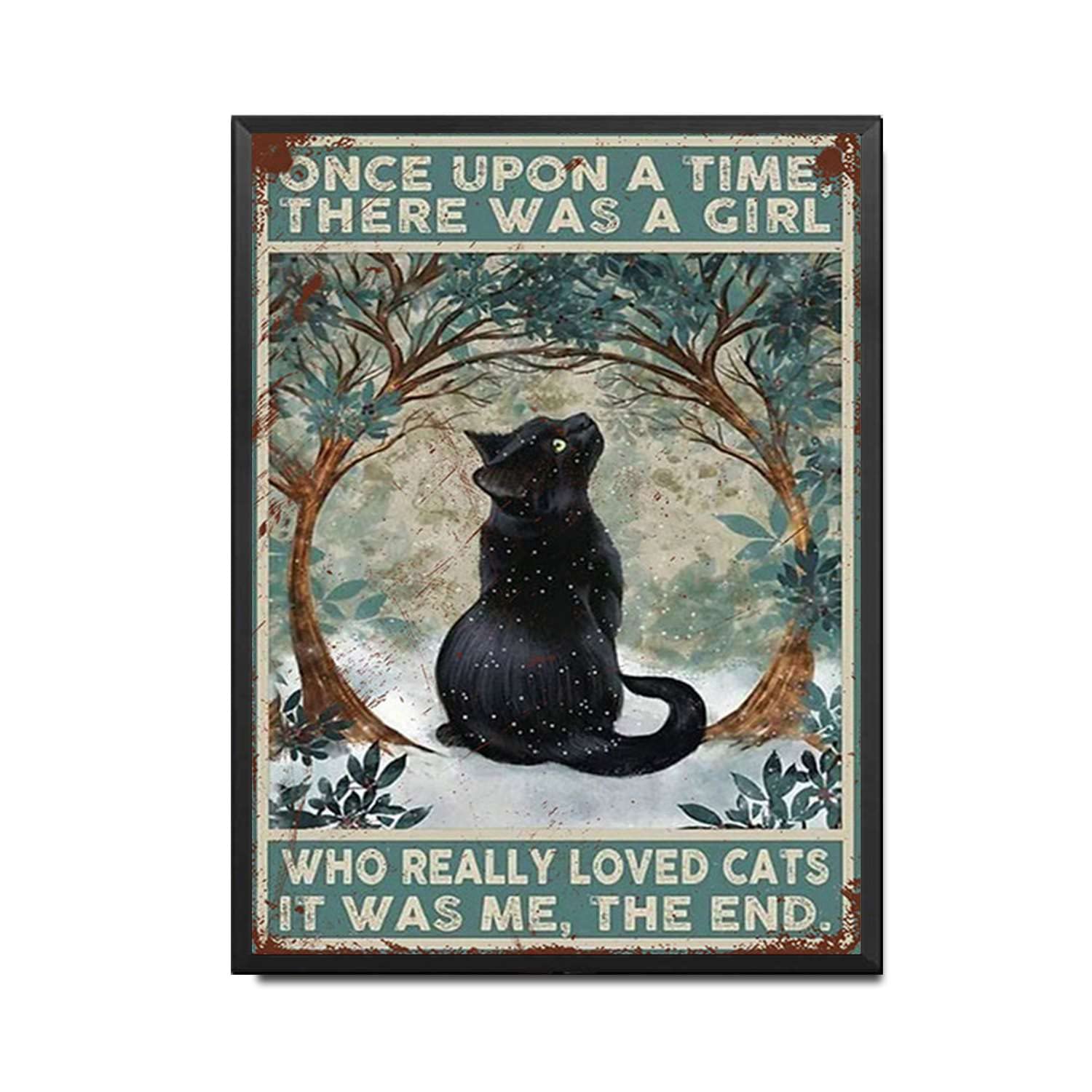 HYCLAM Tin Sign Once Upon A Time There was A Girl Loves Cats Poster Nostalgic Vintage The Garage Indoor Metal Wall Decor The Mural 12x16inch-Metal Frame