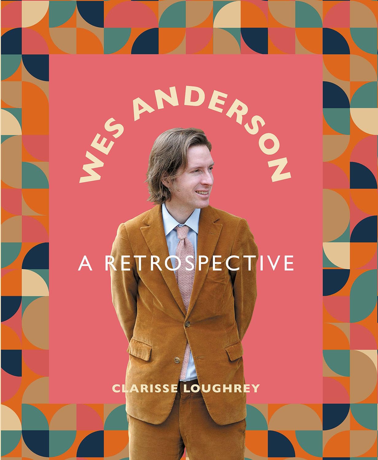 Wes Anderson A Retrospective