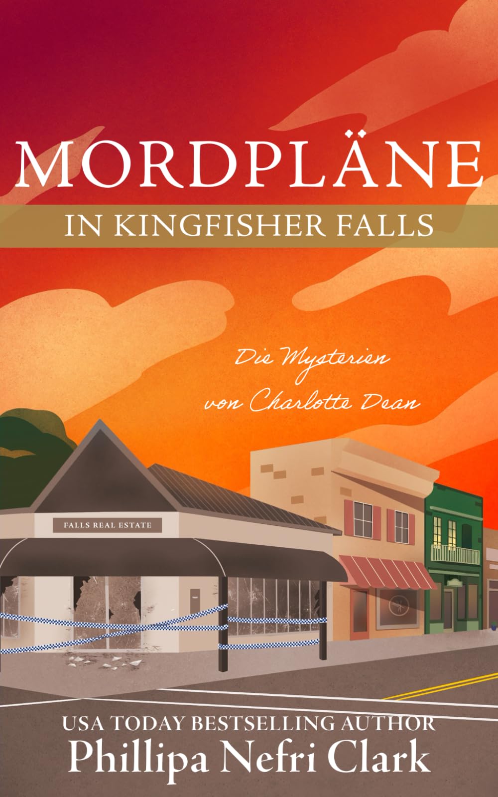 Mordpläne in Kingfisher Falls: Ein gemütlicher Krimi, der in einer Buchhandlung in einer Kleinstadt spielt. (Die Mysterien von Charlotte Dean)