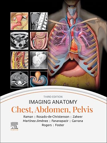 Imaging Anatomy: Chest, Abdomen, Pelvis: Imaging Anatomy: Chest, Abdomen, Pelvis, 3rd Edition - E-Book - Original PDF - img