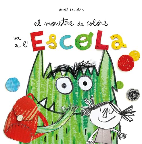 El Monstre de Colors va a l'escola (CATALAN)