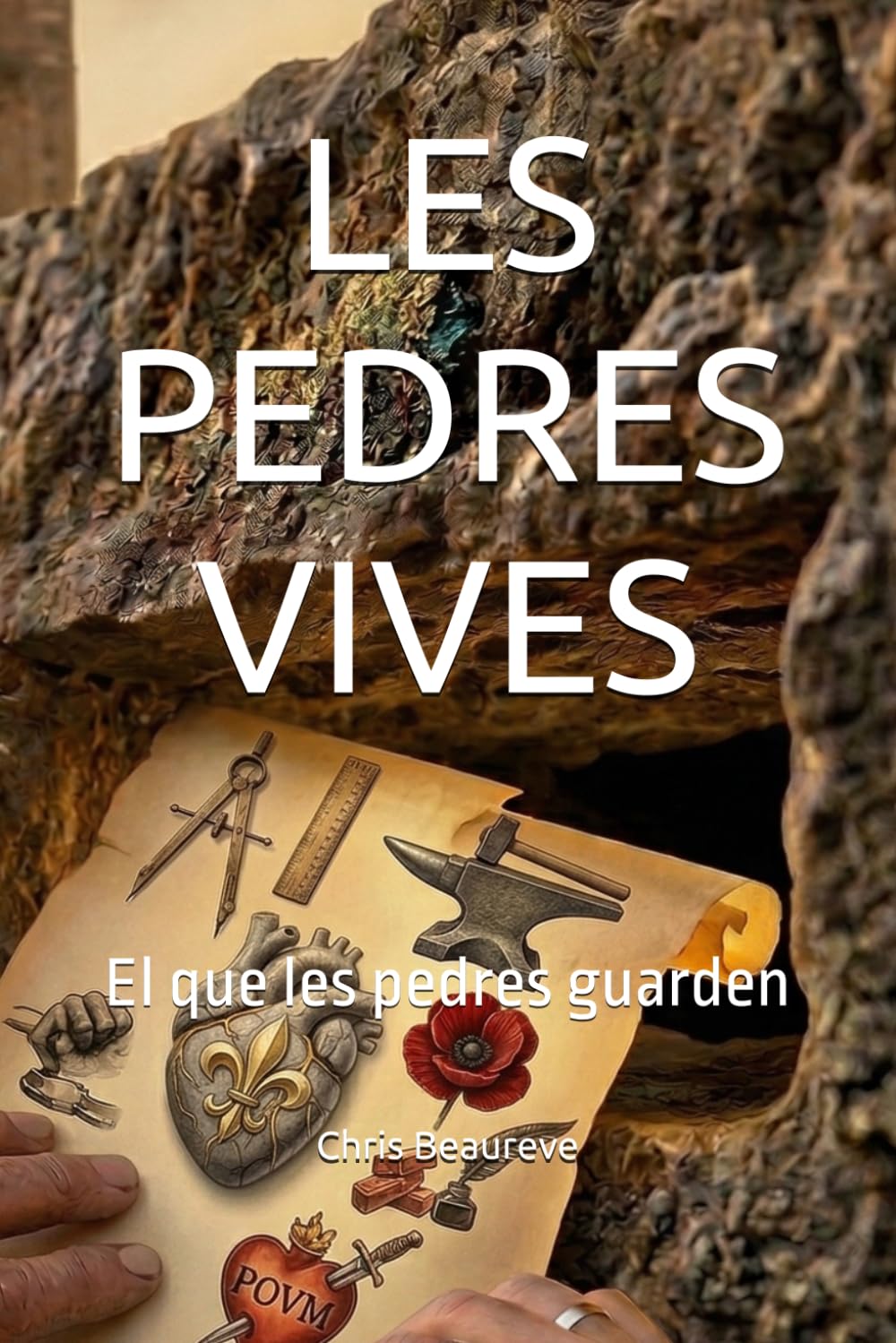LES PEDRES VIVES: El que les pedres guarden (LA TRILOGIE DES PIERRES - Ce que les Pierres Gardent)