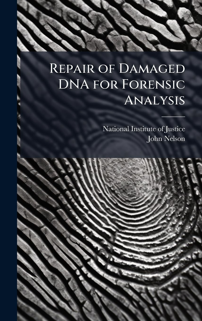 Repair of Damaged DNA for Forensic Analysis