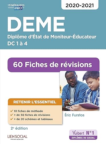 DEME - Fiches de révisions: DC 1 à 4 - Diplôme d'Etat de Moniteur-Éducateur