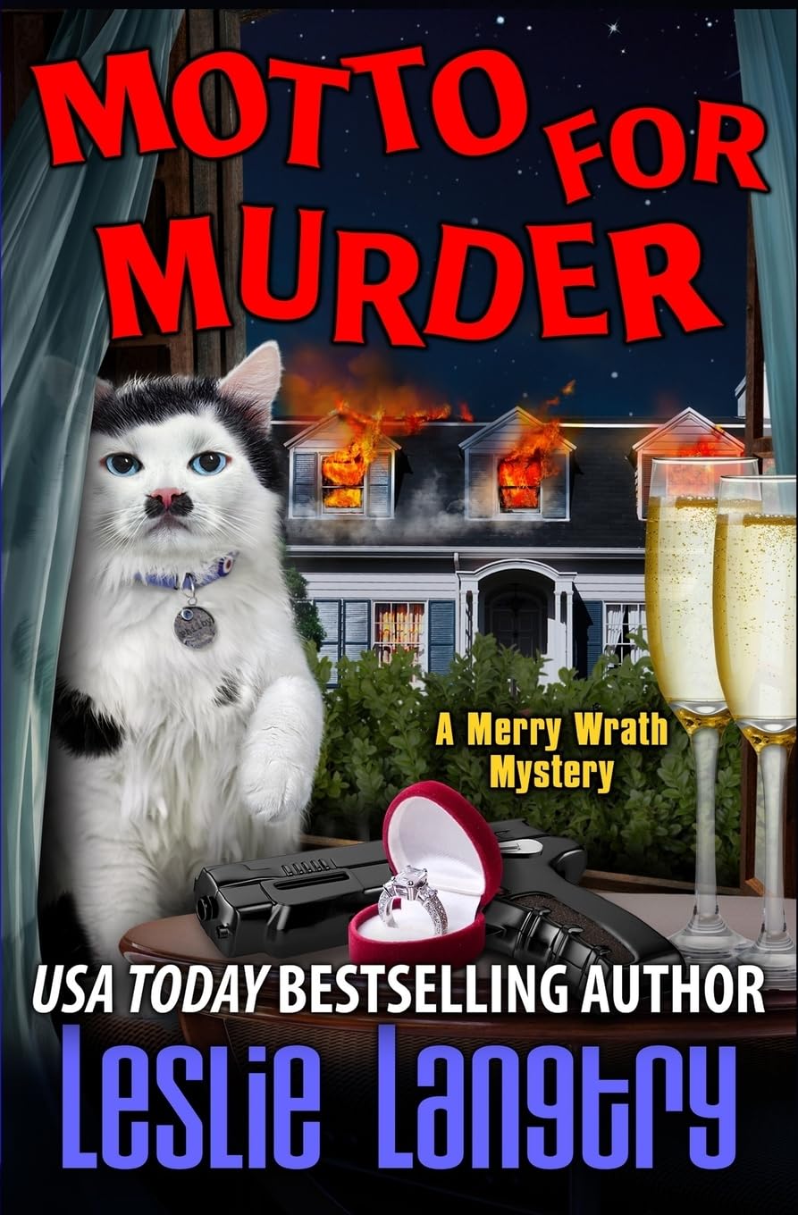 Motto for Murder: Volume 6 (Merry Wrath Mysteries)