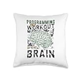 Programming is The Workout of The Brain Coding Progammer Throw Pillow