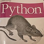 Learning Python, 5th Edition: Lutz, Mark: 9781449355739: Amazon.com: Books