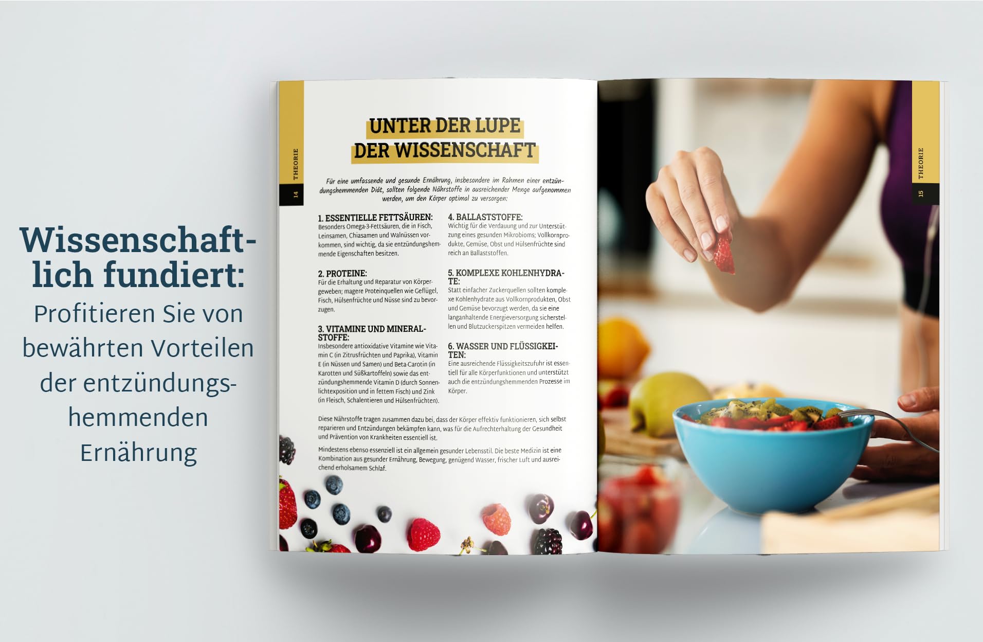 Entzündungshemmende Ernährung - Das Kochbuch für Einsteiger: Gesünder leben und Schmerzen lindern mit antientzündlichen Rezepten