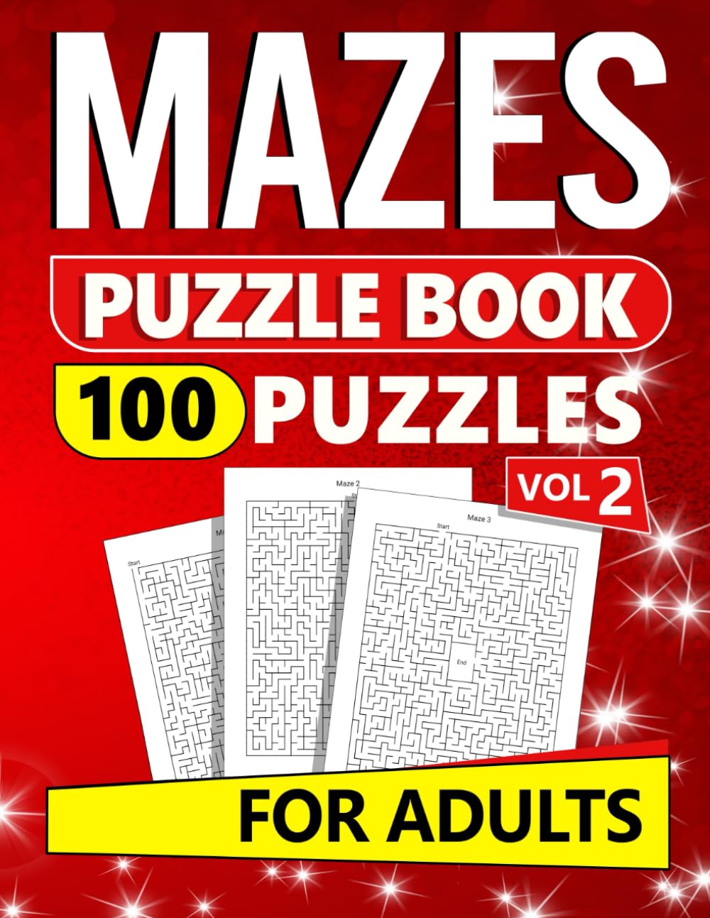 Mazes Puzzle Book for Adults: 100 Puzzels with Solutions - Vol 2