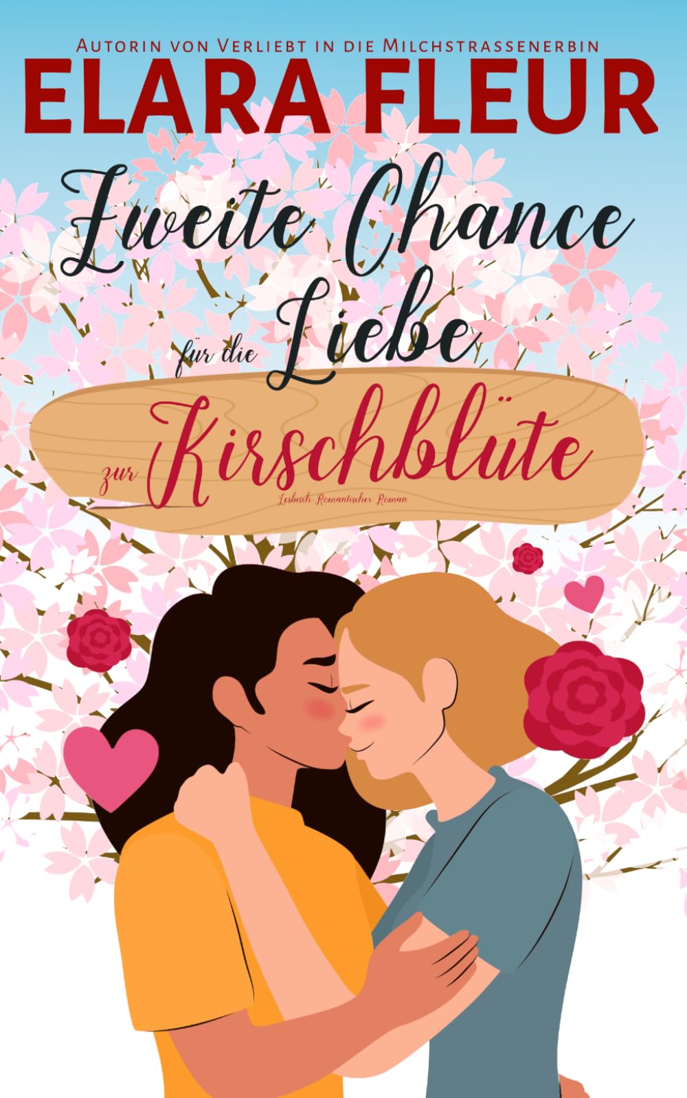 Zweite Chance für die Liebe zur Kirschblüte: Sapphischer Romantischer Found Family Roman