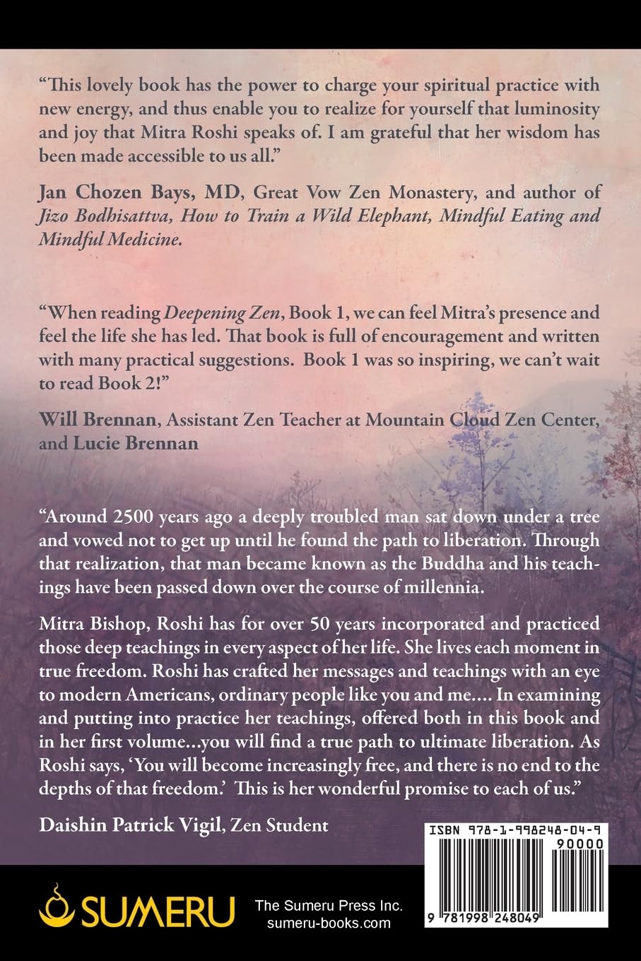 Deepening Zen: The Long Maturation, book two