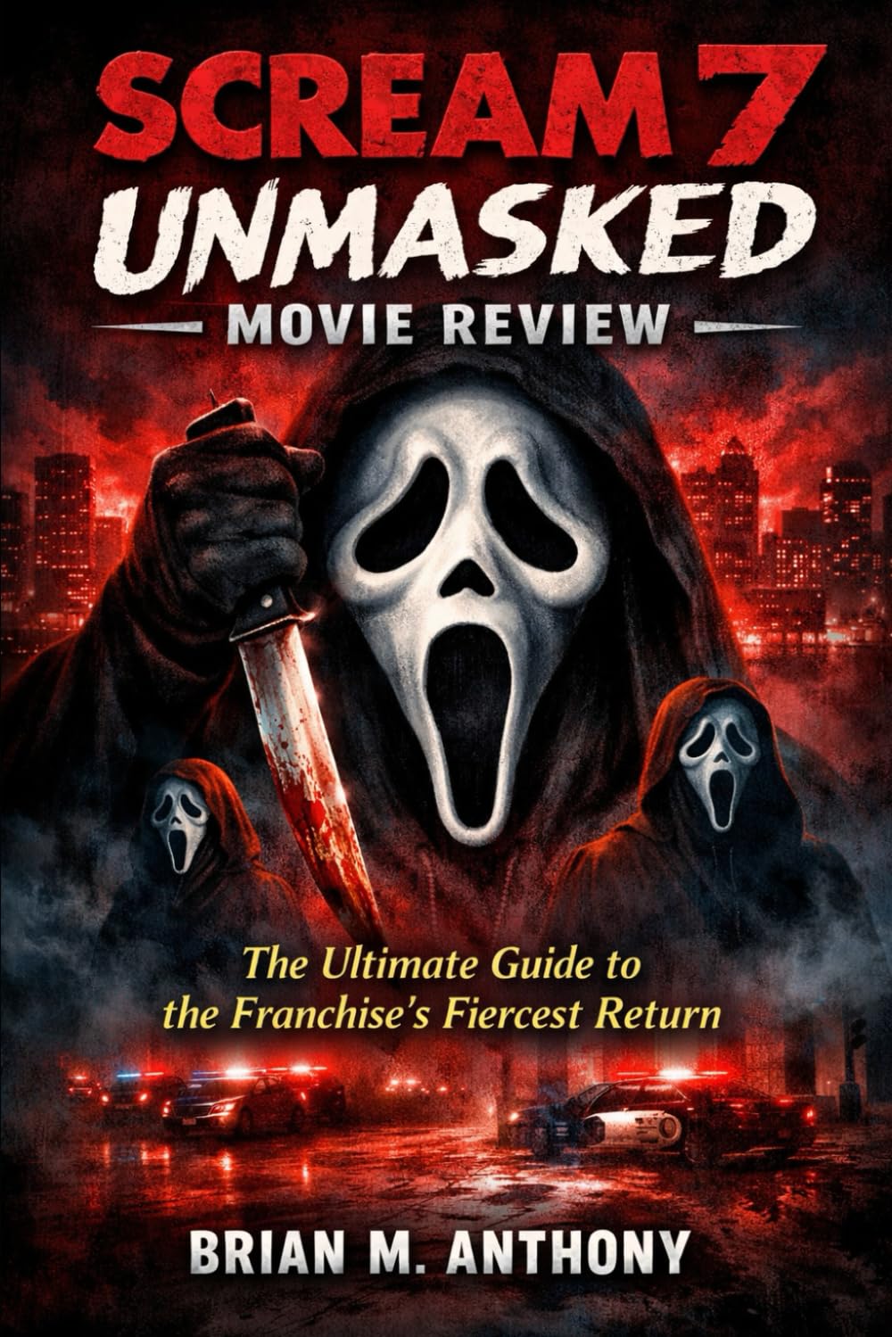 Scream 7 Unmasked Movie Review: The Ultimate Guide to the Franchise's Fiercest Return