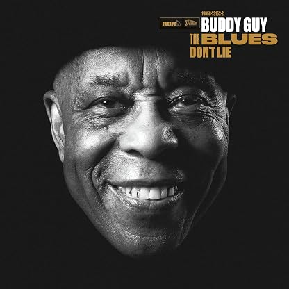 The Blues Don't Lie por Buddy Guy — capa do álbum