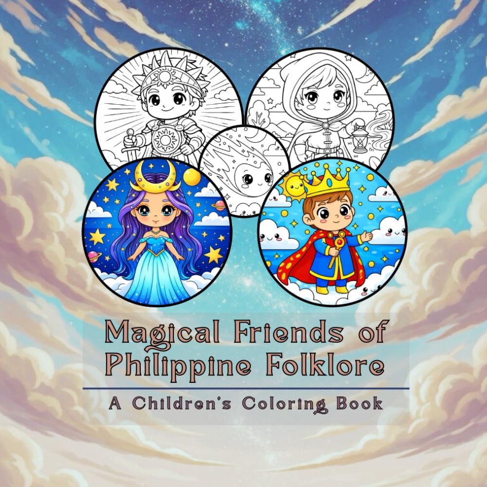 Magical Friends of Philippine Folklore: A Children’s Coloring Book