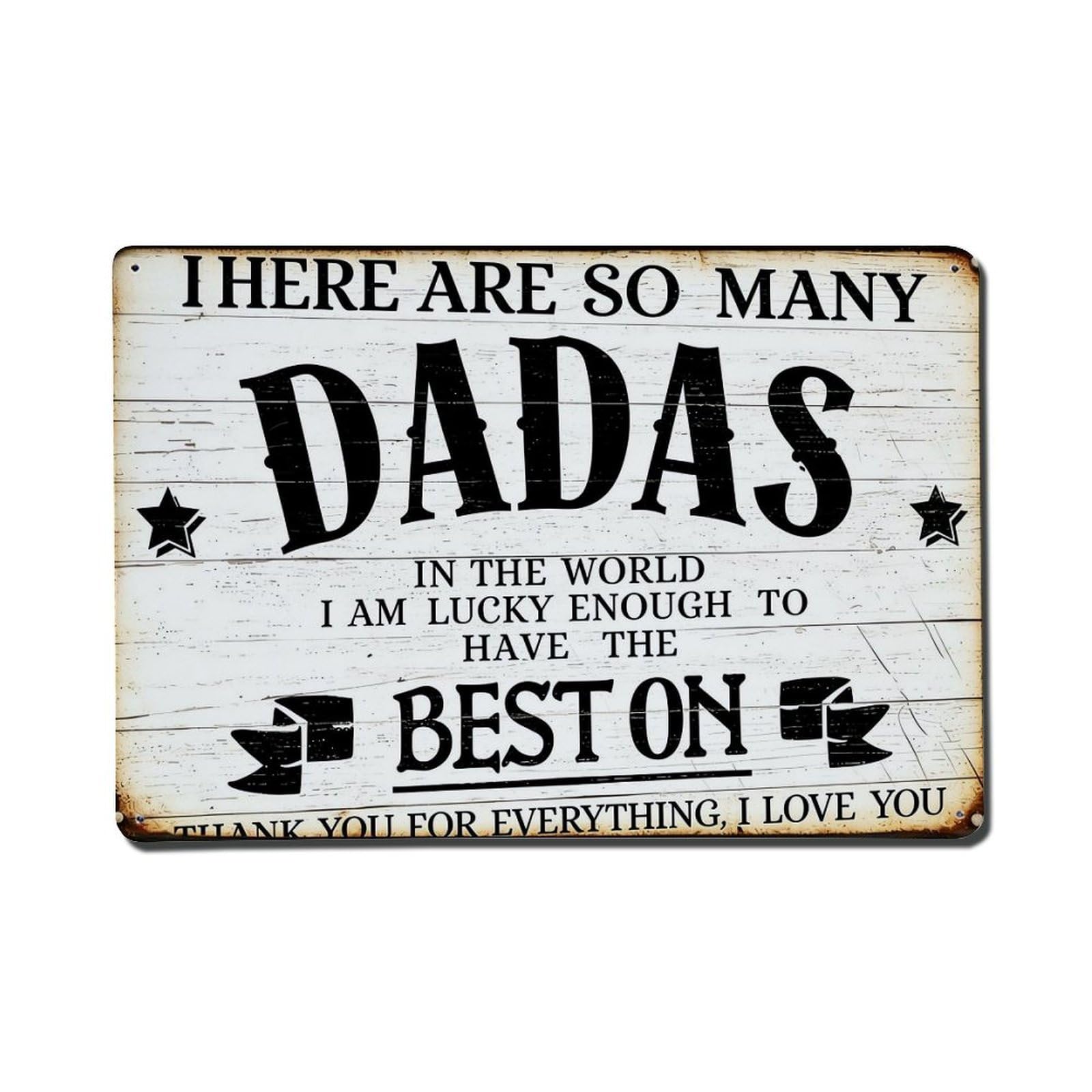 I Have Best Dad In World Retro Metal Tin Sign, Vintage Decor Art Poster for Bar, Home, Man Cave, Kitchen, Laundry Room Gift 8x12Inch