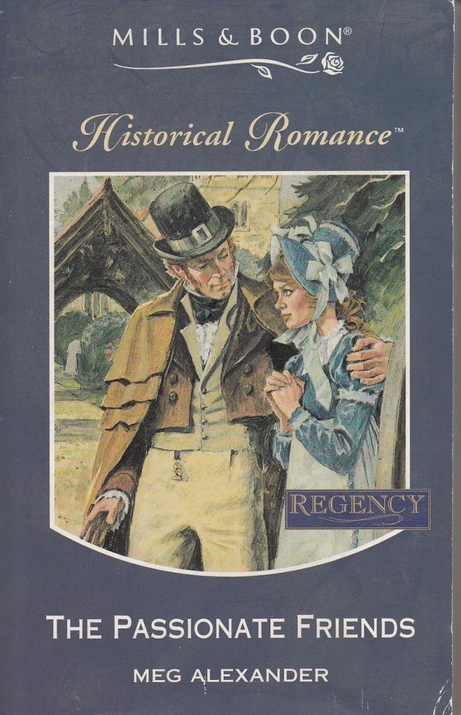 Buy The Passionate Friends (Mills & Boon Historical) โ BookShops.in