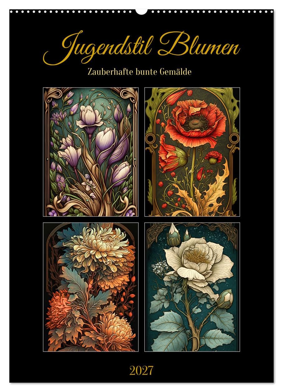 CALVENDO - Jugendstil Blumen (Wandkalender 2027 DIN A2 hoch), Monatskalender: Zauberhafte bunte Gemälde