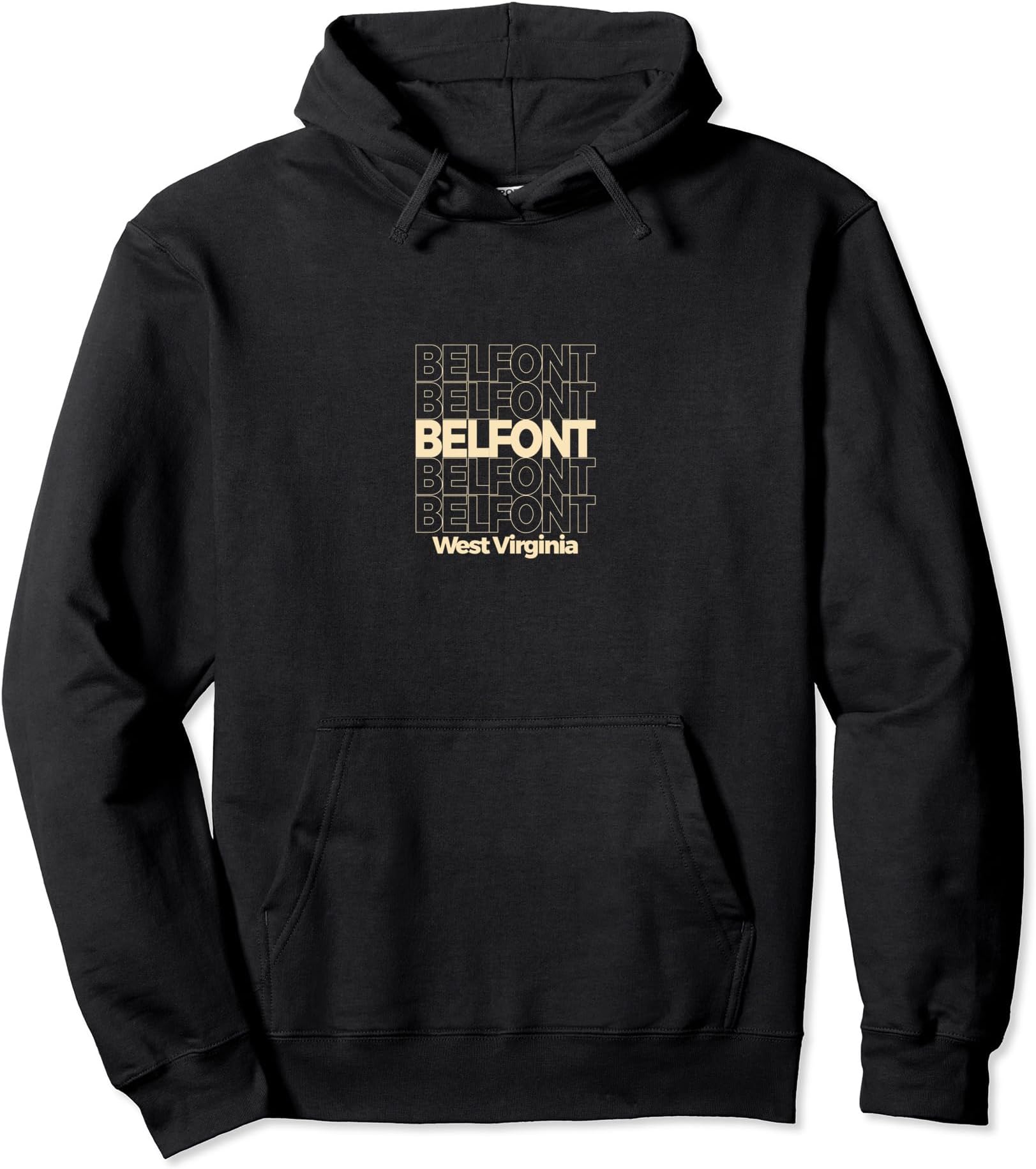 Vintage Belfont, West Virginia Repeating Text Pullover Hoodie