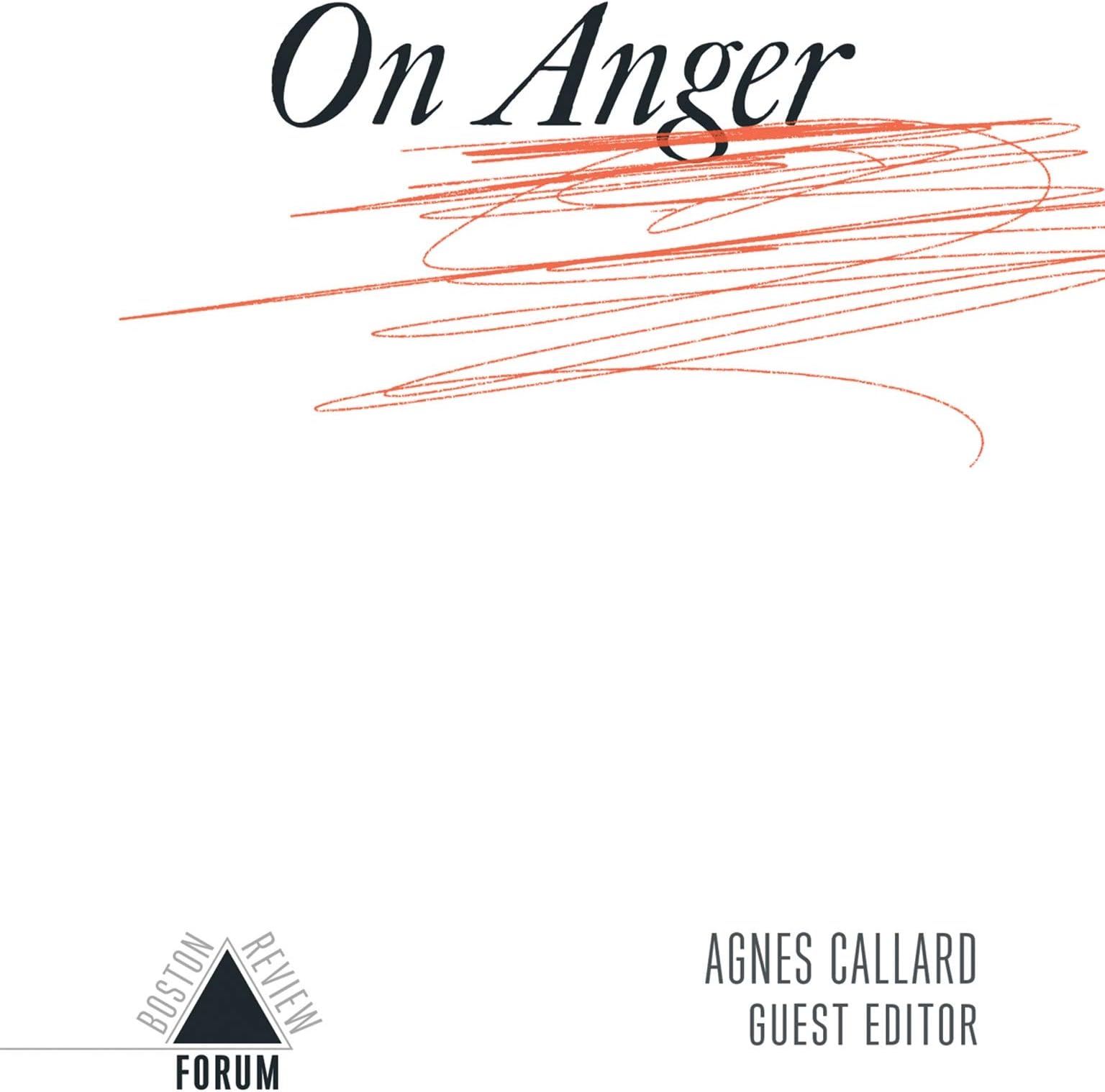 On Anger (Boston Review / Forum)