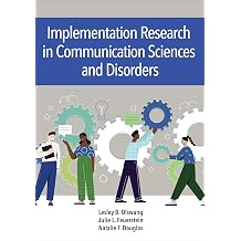 Implementation Research in Communication Sciences and Disorders CLI