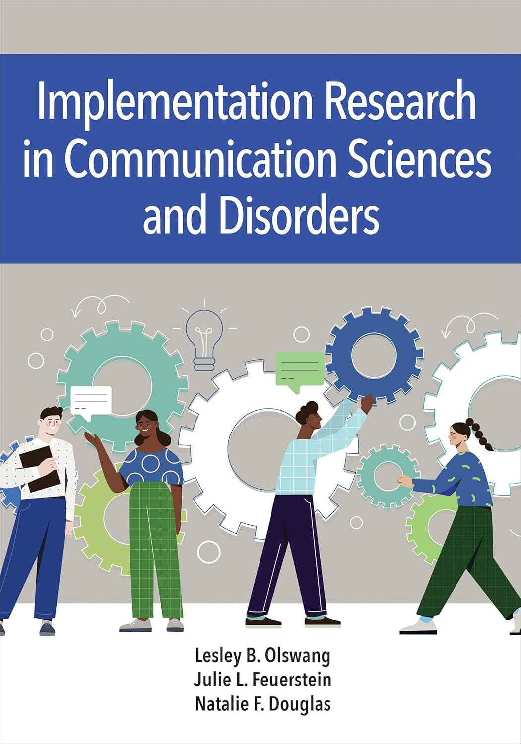 Implementation Research in Communication Sciences and Disorders (CLI)      First Edition