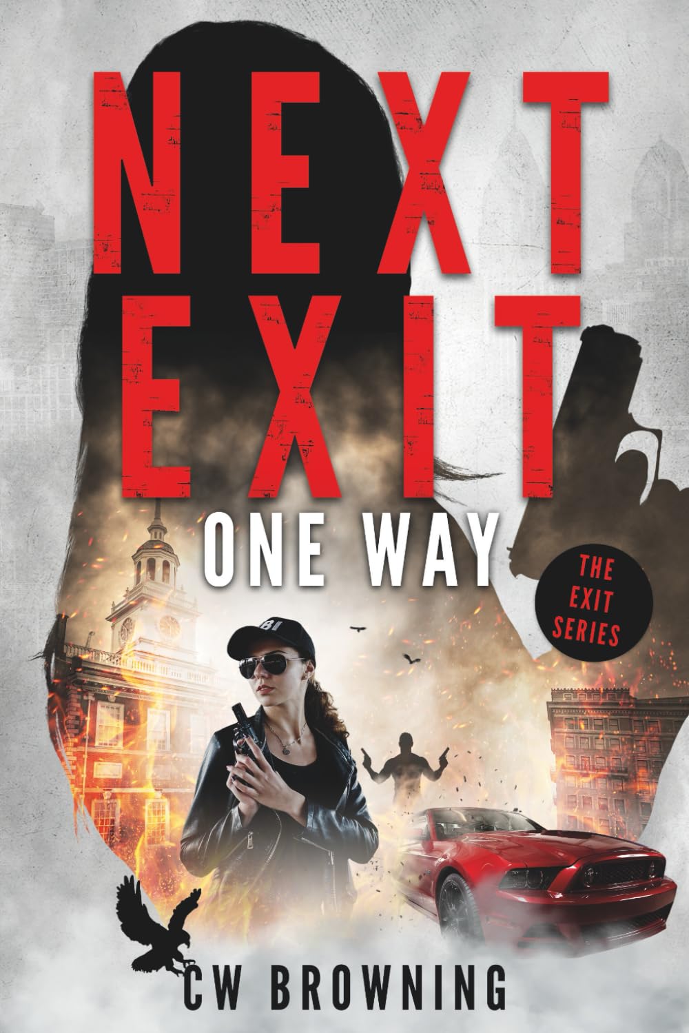 Next Exit, One Way (The Exit Series)