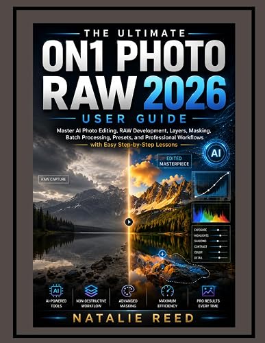 The Ultimate ON1 Photo RAW 2026 User Guide: Master AI