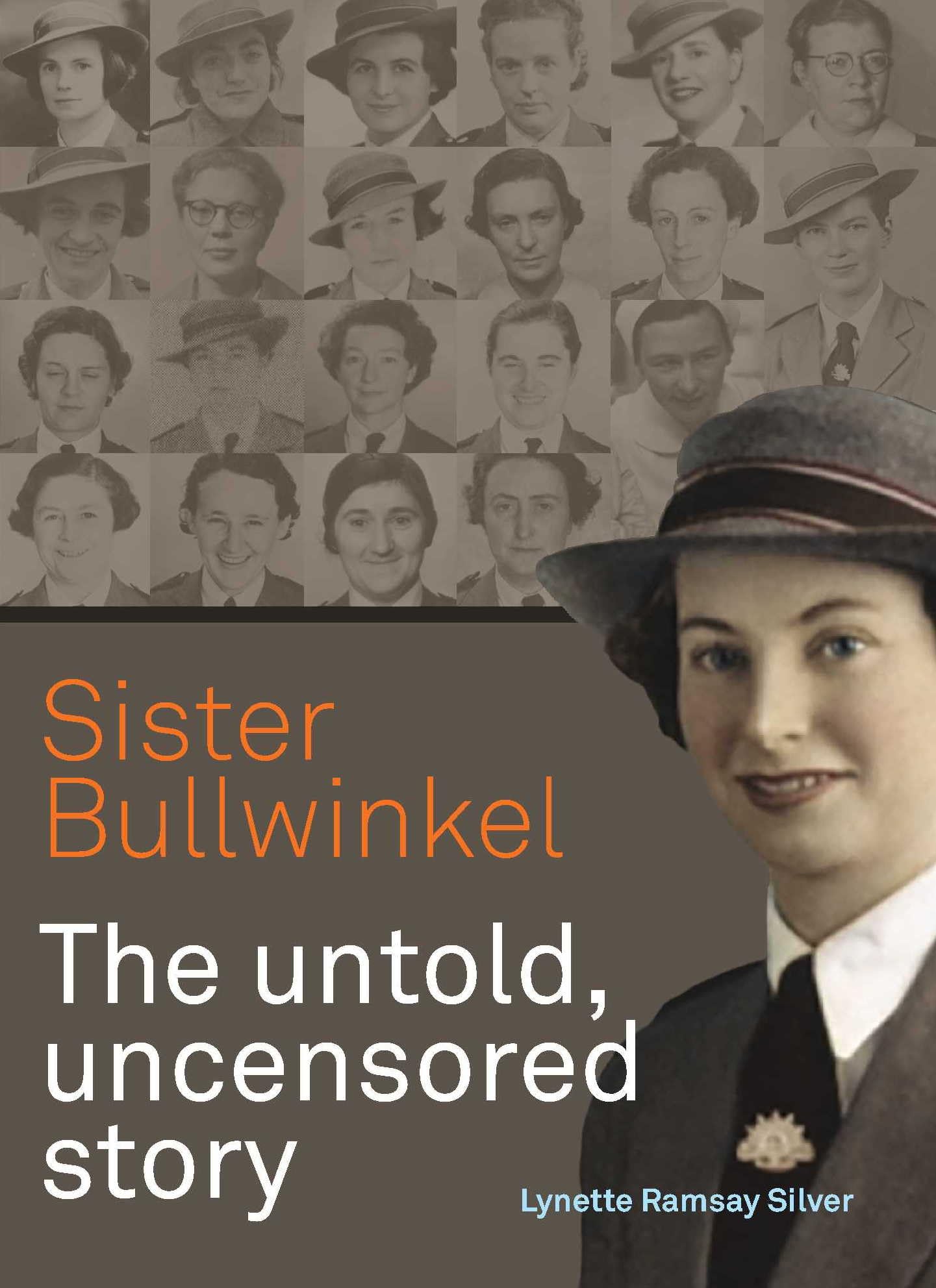Sister Bullwinkel: The untold, uncensored story