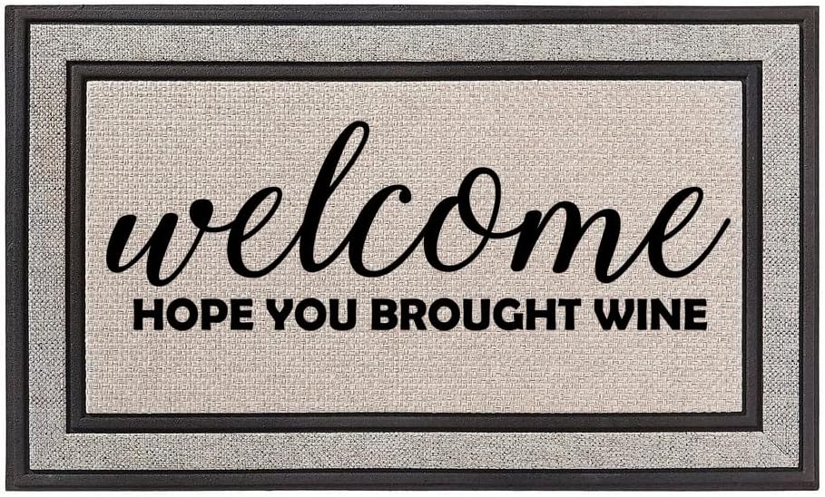 Daylor Outdoor Indoor Doormat 18" x 30" Gray/Beige/Black Rubber Backed Door Mat Welcome Hope You Brought Wine