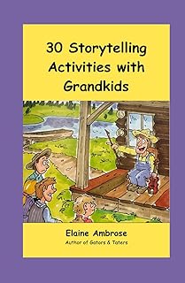 30 Storytelling Activities with Grandkids